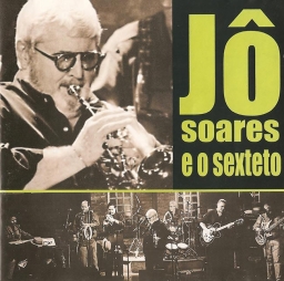 Jô Soares e o Sexteto