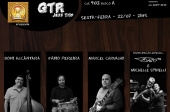 GTR Jazz Trio, Participação especial! Brasilia-DF